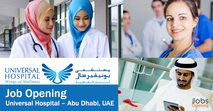Job-Opening-at-Universal-Hospital-Abu-Dhab-UAE