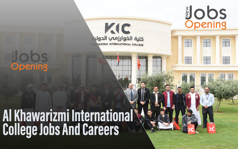 Al Khawarizmi International College Jobs And Careers